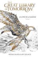 Great library of tomorrow (The)